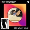 2021 个人年度精选之最