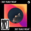 2021 个人年度精选之最