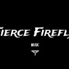 Fierce Firefly Discography