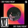 2021 个人年度精选之最
