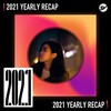 2021 个人年度精选之最