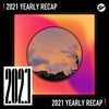 2021 个人年度精选之最