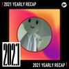 2021 个人年度精选之最