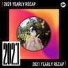 2021 个人年度精选之最