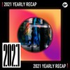 2021 个人年度精选之最