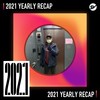 2021 个人年度精选之最