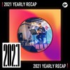 2021 个人年度精选之最