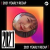 2021 个人年度精选之最