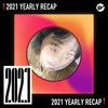 2021 个人年度精选之最