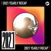 2021 个人年度精选之最