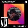 2021 个人年度精选之最