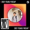 2021 个人年度精选之最