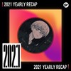 2021 个人年度精选之最