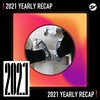 2021 个人年度精选之最