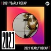 2021 个人年度精选之最