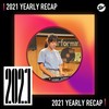 2021 个人年度精选之最