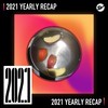 2021 个人年度精选之最