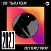 2021 个人年度精选之最