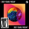 2021 个人年度精选之最