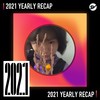 2021 个人年度精选之最