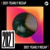 2021 个人年度精选之最