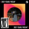 2021 个人年度精选之最