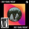 2021 个人年度精选之最