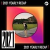 2021 个人年度精选之最