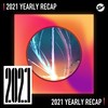 2021 个人年度精选之最
