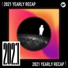 2021 个人年度精选之最