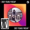 2021 个人年度精选之最