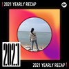 2021 个人年度精选之最