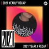 2021 个人年度精选之最