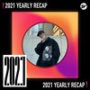 2021 个人年度精选之最