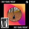 2021 个人年度精选之最