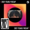 2021 个人年度精选之最