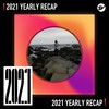 2021 个人年度精选之最