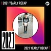 2021 个人年度精选之最