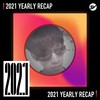 2021 个人年度精选之最