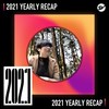 2021 个人年度精选之最