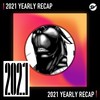 2021 个人年度精选之最