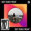 2021 个人年度精选之最