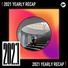 2021 个人年度精选之最
