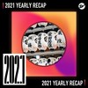 2021 个人年度精选之最