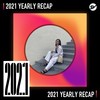 2021 个人年度精选之最