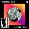 2021 个人年度精选之最