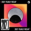 2021 个人年度精选之最