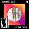2021 个人年度精选之最