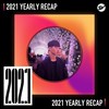 2021 个人年度精选之最