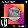 2021 个人年度精选之最